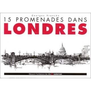 15 Promenades Dans Londres